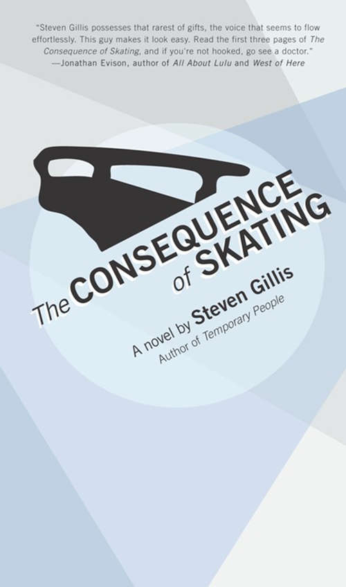 Book cover of The Consequence of Skating