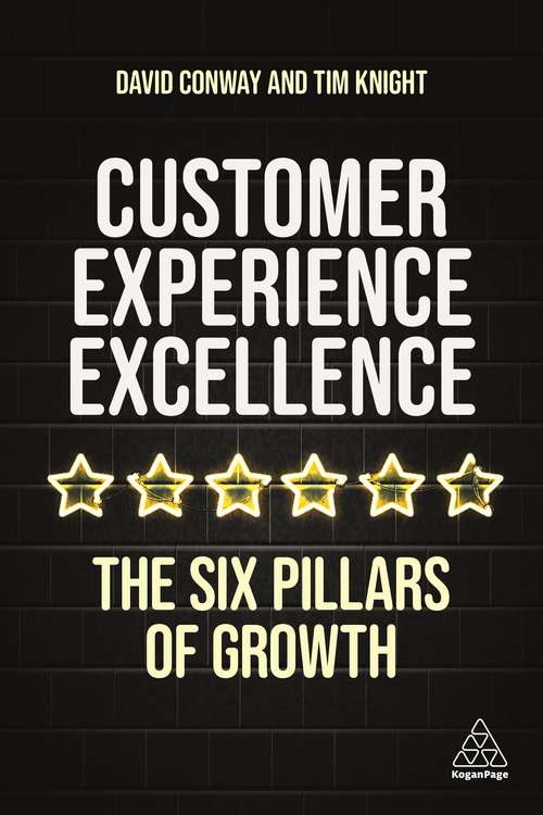 Customer Experience Excellence: The Six Pillars of Growth
