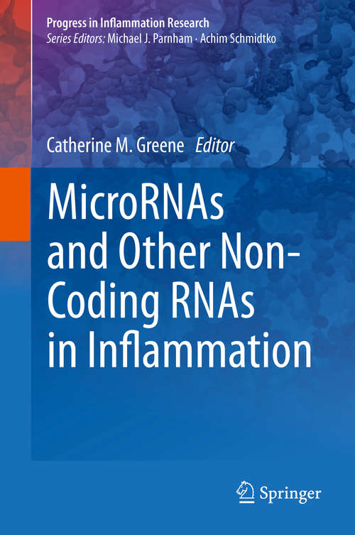 Book cover of MicroRNAs and Other Non-Coding RNAs in Inflammation