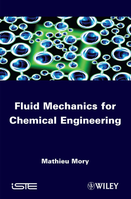 Book cover of Fluid Mechanics for Chemical Engineering