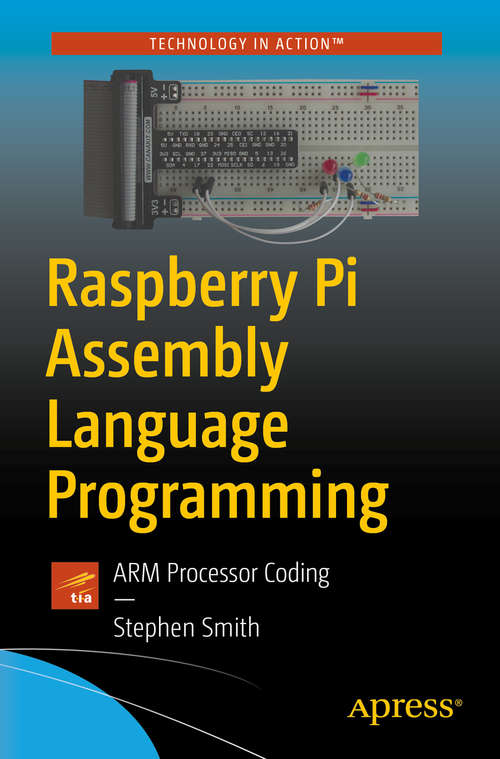 Book cover of Raspberry Pi Assembly Language Programming: ARM Processor Coding (1st ed.)