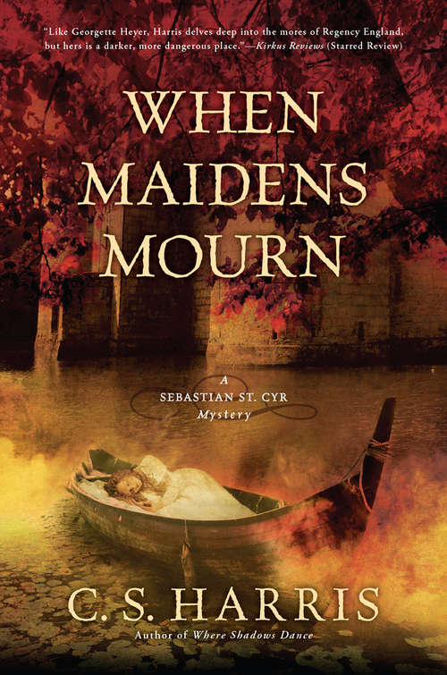 Book cover of When Maidens Mourn (Sebastian St. Cyr #7)