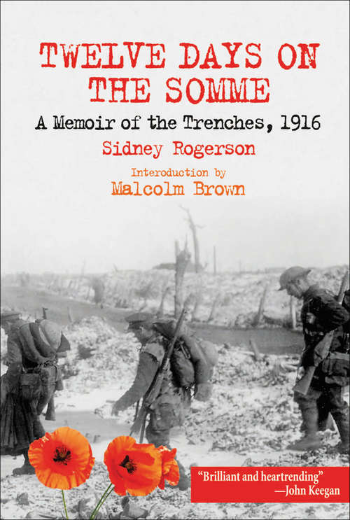 Book cover of Twelve Days on the Somme: A Memoir of the Trenches, 1916