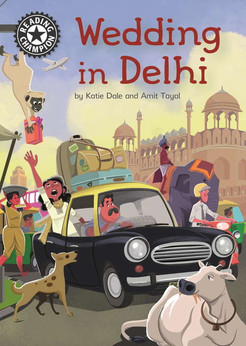 Wedding in Delhi: Independent Reading 16 (Reading Champion #377)