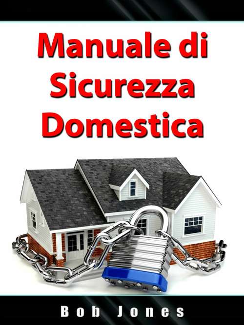 Book cover of Manuale di Sicurezza Domestica
