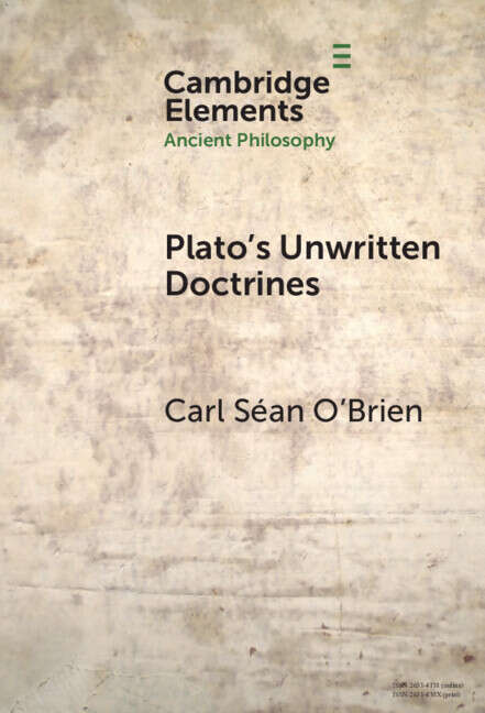 Book cover of Plato's Unwritten Doctrines (Elements in Ancient Philosophy)