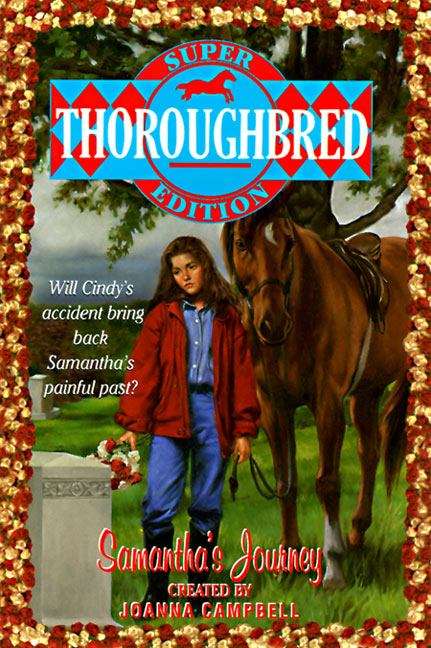 Book cover of Samantha’s Journey (Thoroughbred Super Edition #6)
