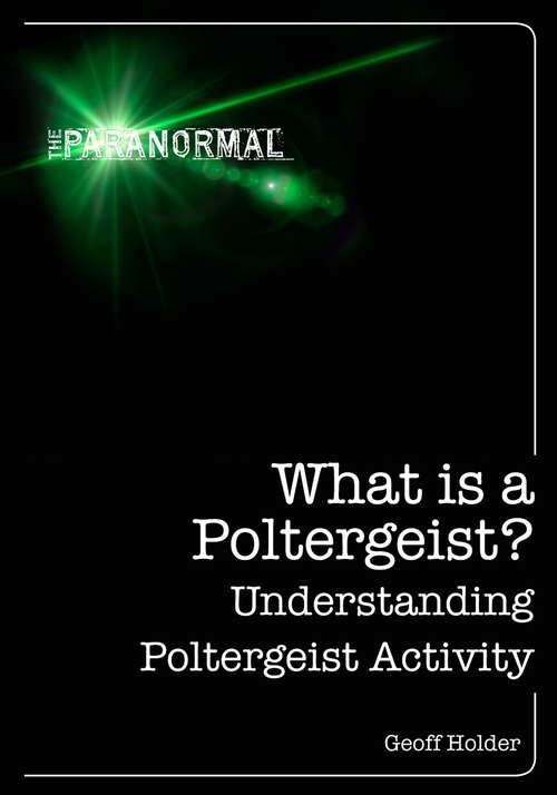 Book cover of What is a Poltergeist?