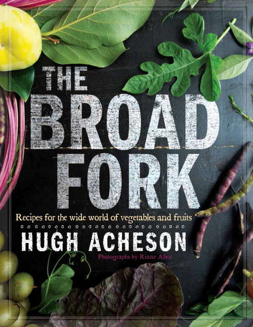 Book cover of The Broad Fork