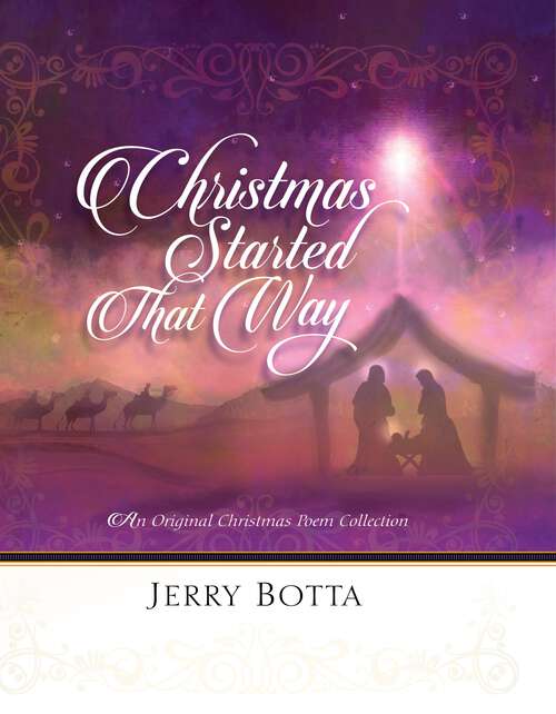 Book cover of Christmas Started That Way: An Original Christmas Poem Collection