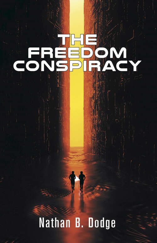 Book cover of The Freedom Conspiracy
