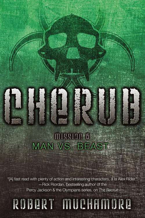 Book cover of CHERUB: Book 6 (CHERUB #6)