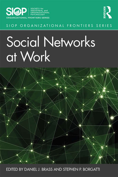 Book cover of Social Networks at Work (SIOP Organizational Frontiers Series)