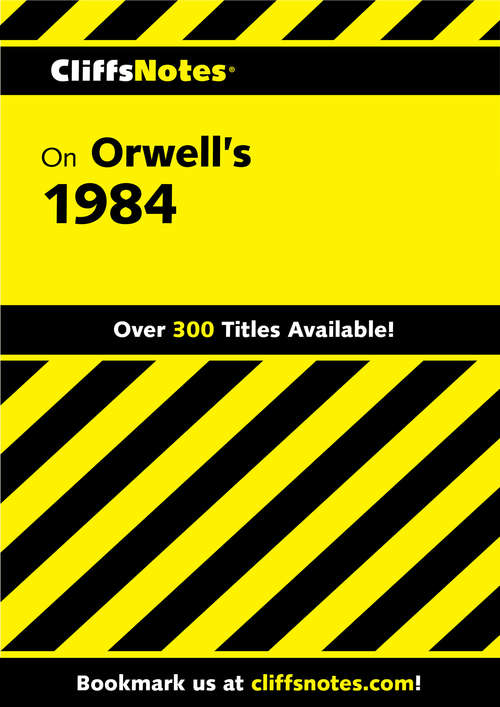 Book cover of CliffsNotes on Orwell's 1984