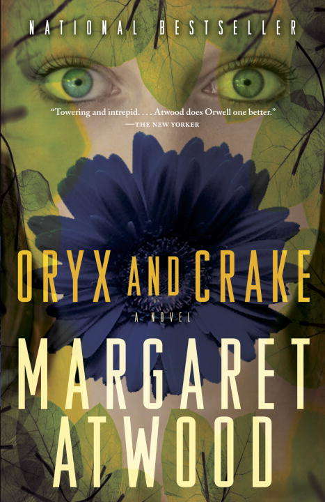 Book cover of Oryx and Crake (MaddAddam Trilogy #2)