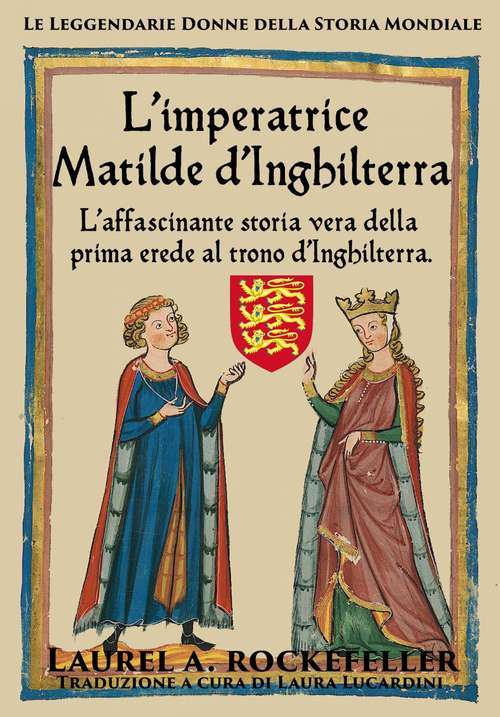 Book cover of L'imperatrice Matilde d'Inghilterra