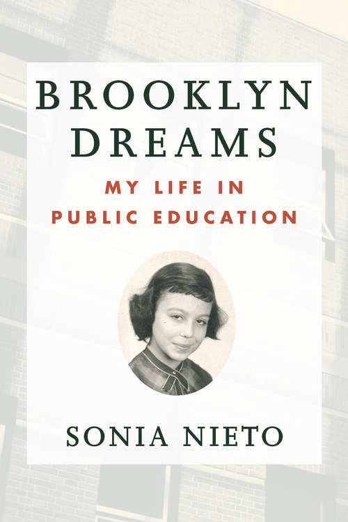 Book cover of Brooklyn Dreams: My Life in Public Education