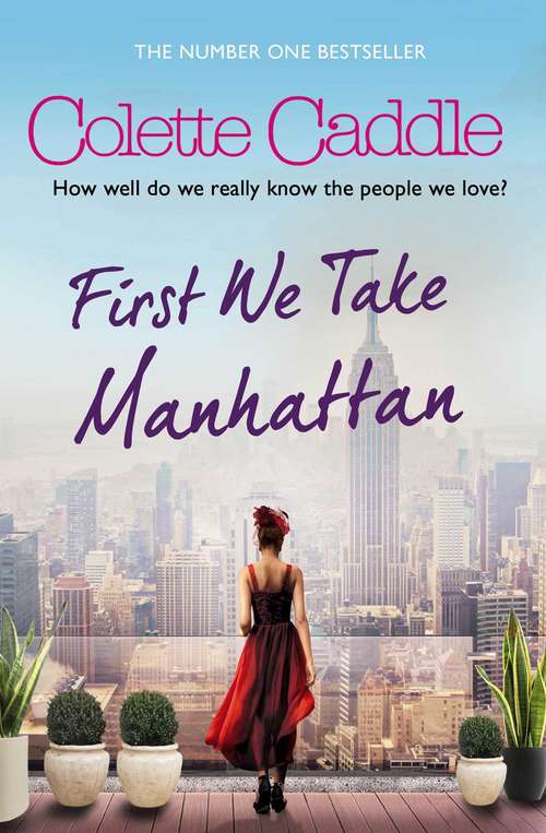 Book cover of First We Take Manhattan