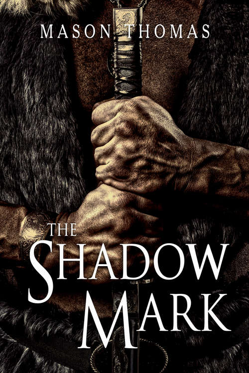 The Shadow Mark (Lords of Davenia)