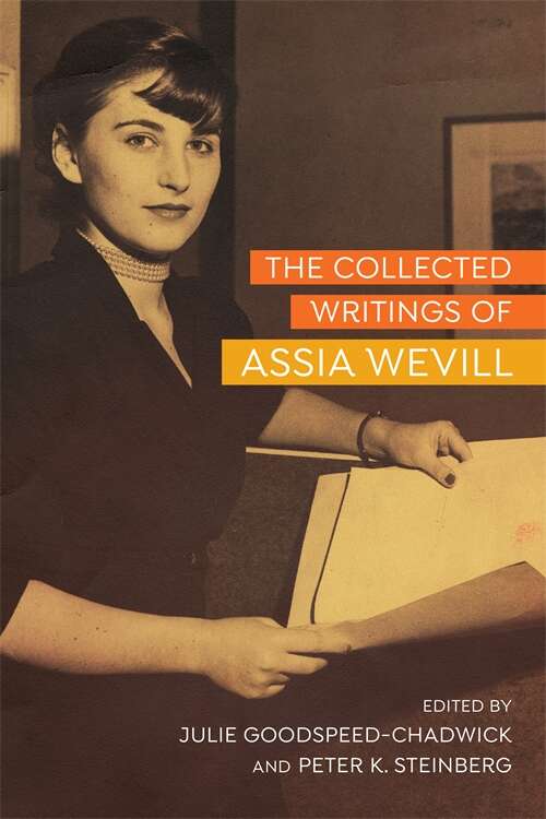 The Collected Writings of Assia Wevill