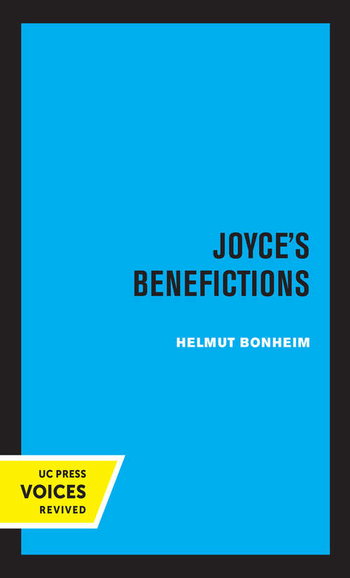 Book cover of Joyce's Benefictions: Perspectives in Criticism (Perspectives in Criticism #16)