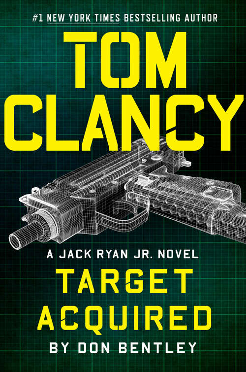 Book cover of Tom Clancy Target Acquired (A Jack Ryan Jr. Novel #8)