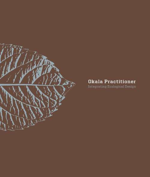 Okala Practitioner: Integrating Ecological Design
