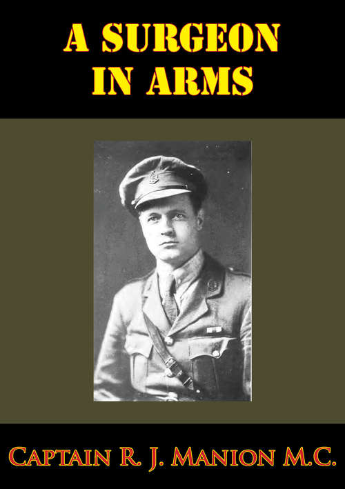 Book cover of Surgeon In Arms [Illustrated Edition]