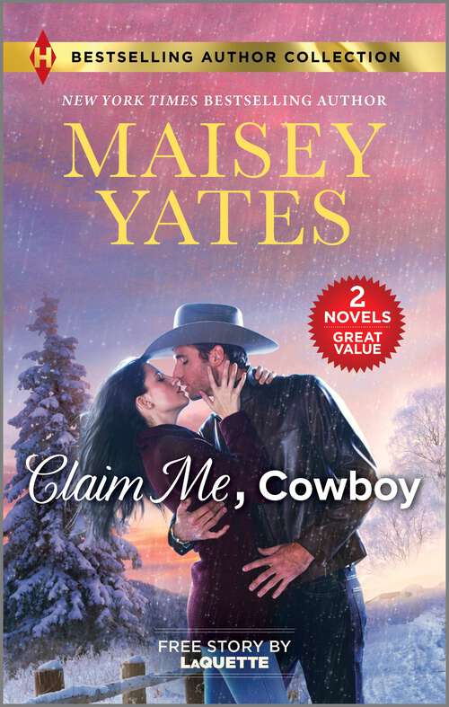Book cover of Claim Me, Cowboy & A Very Intimate Takeover: Two Spicy Romance Novels (Reissue) (Copper Ridge Ser.)
