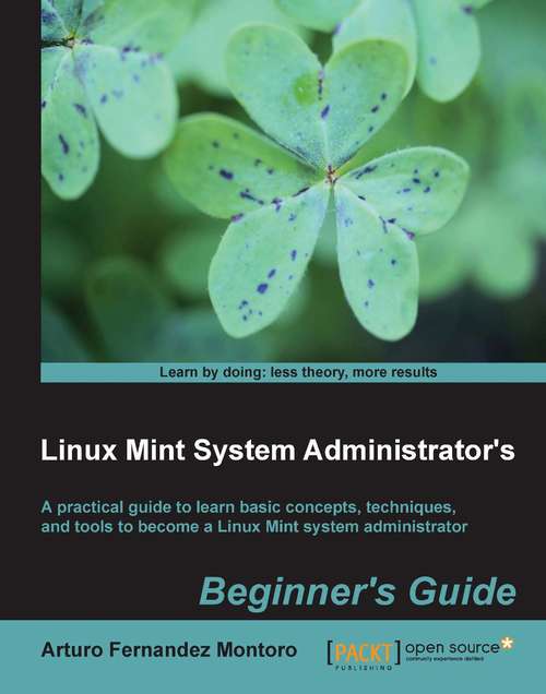 Book cover of Linux Mint System Administrator’s Beginner's Guide