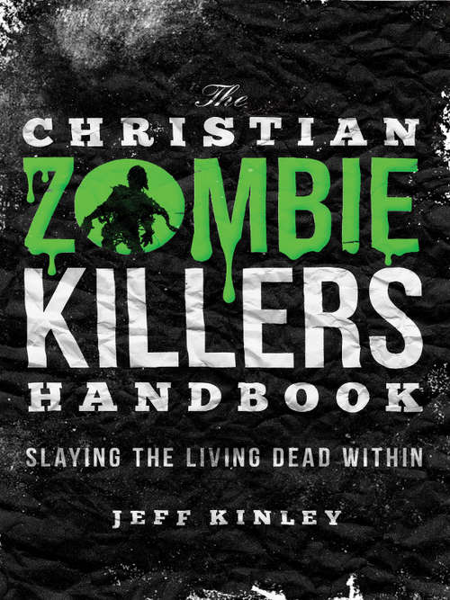 Book cover of The Christian Zombie Killers Handbook