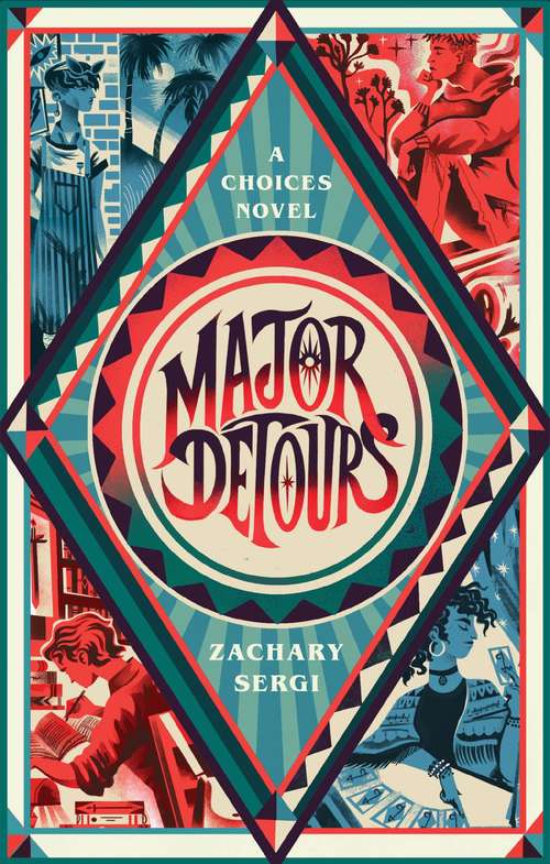 Book cover of Major Detours: A Choices Novel