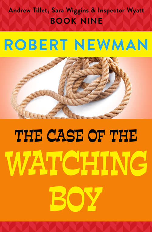 Book cover of The Case of the Watching Boy