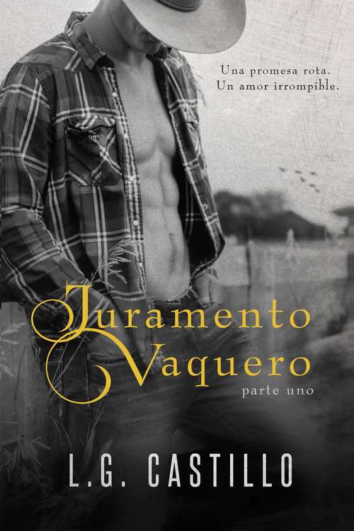 Book cover of Juramento Vaquero: Parte Uno