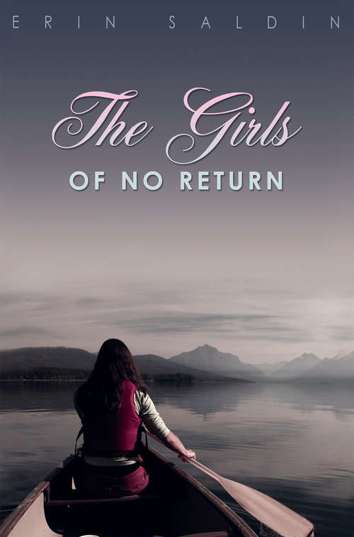 Book cover of The Girls of No Return