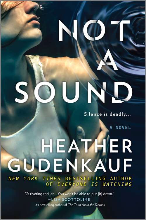 Book cover of Not a Sound: A Thriller