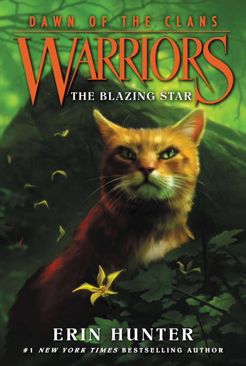 Book cover of Warriors: Dawn of the Clans #4: The Blazing Star