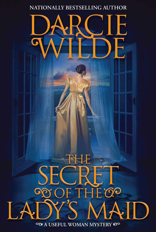 Book cover of The Secret of the Lady's Maid (A Useful Woman Mystery #2)