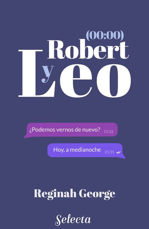 Book cover of Leo y Robert 00:00. Libro 3 (Leo y Robert: Volumen 3)