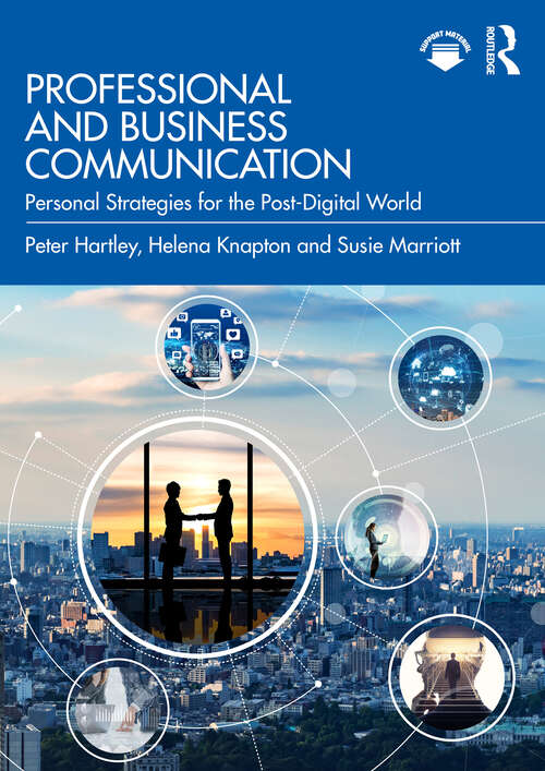 Book cover of Professional and Business Communication: Personal Strategies for the Post-Digital Future (3)