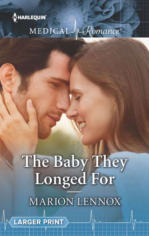 The Baby They Longed For (Mills And Boon Medical Ser.)