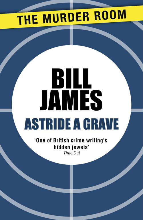 Astride a Grave (Harpur and Iles #20)