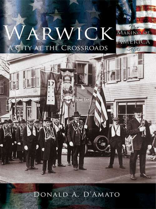 Warwick: A City at the Crossroads