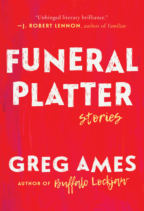 Funeral Platter: Stories