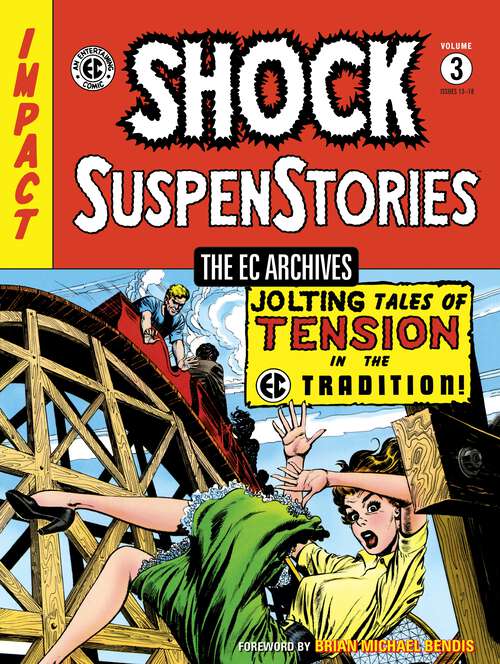 Book cover of The EC Archives: Shock SuspenStories Volume 3