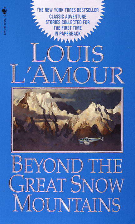 Book cover of Beyond the Great Snow Mountains