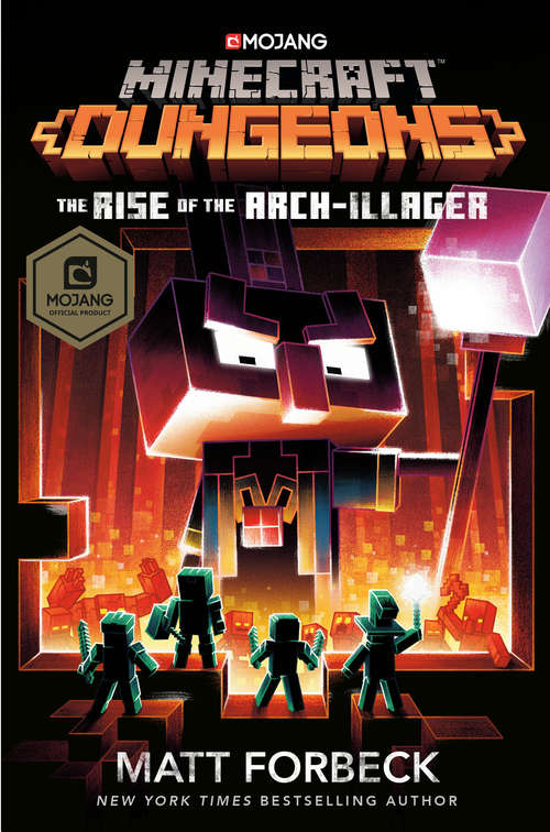 Minecraft Dungeons: An Official Minecraft Novel (Minecraft)