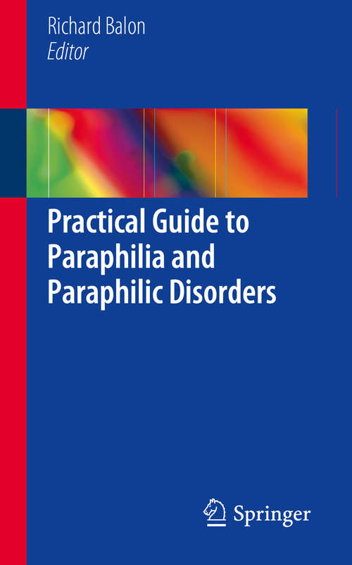 Book cover of Practical Guide to Paraphilia and Paraphilic Disorders