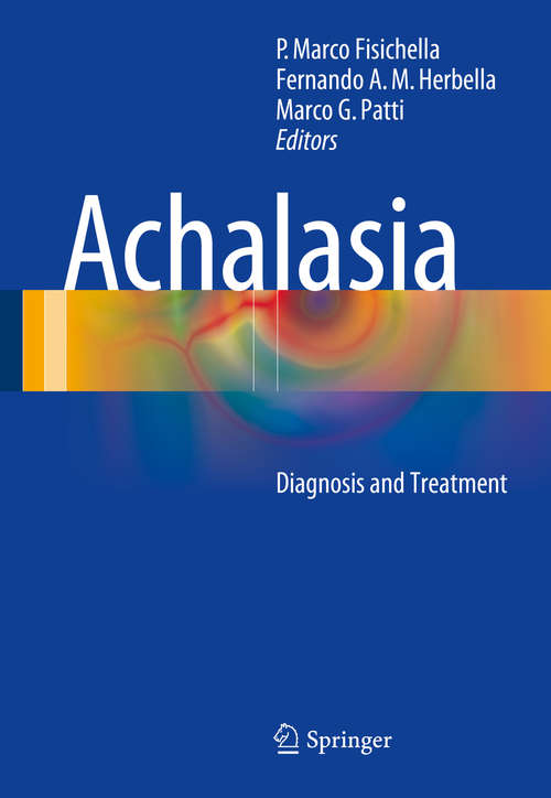 Achalasia: Diagnosis and Treatment