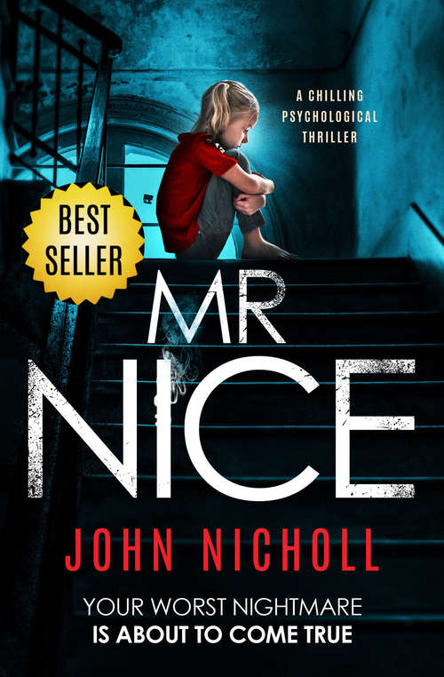 Book cover of Mr Nice: A Chilling Psychological Thriller